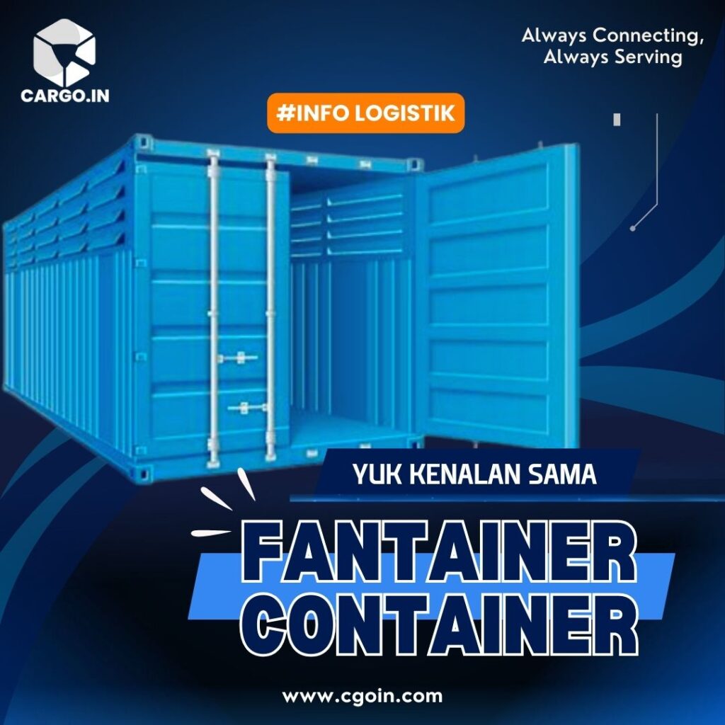 Yuk Kenalan sama Fantainer Container