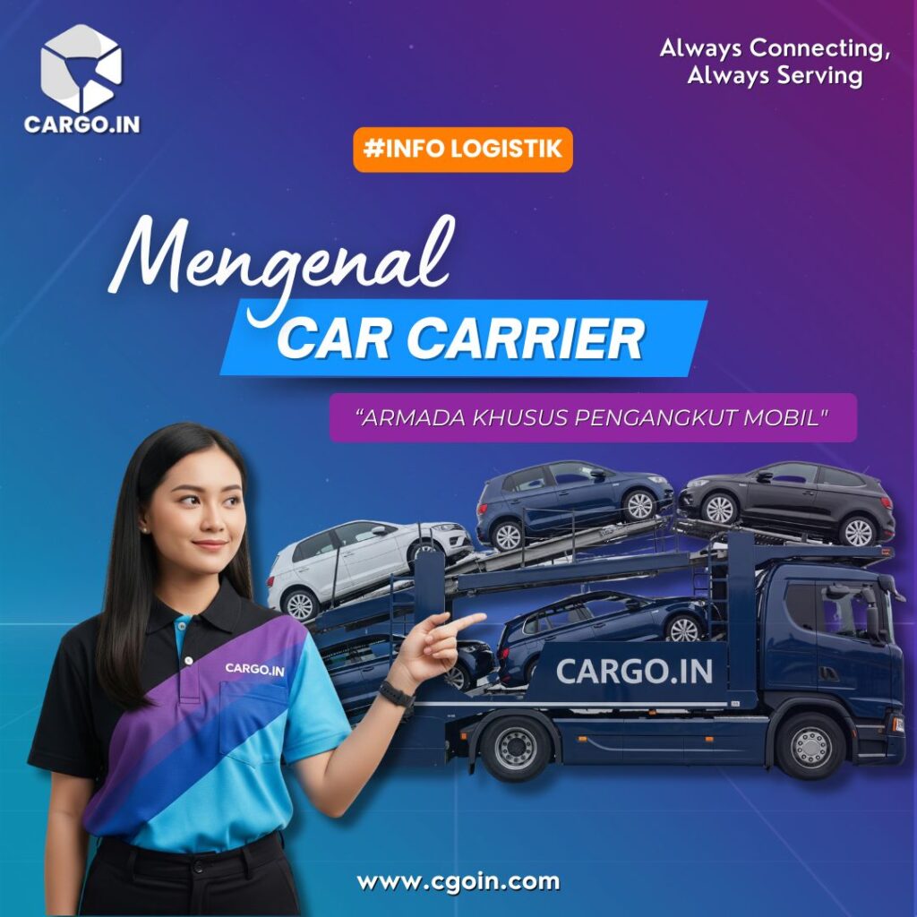 Car Carrier: Armada Khusus Pengangkut Mobil