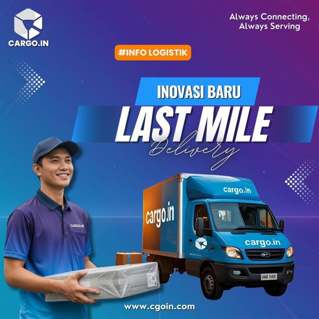 Inovasi Baru Last Mile Delivery