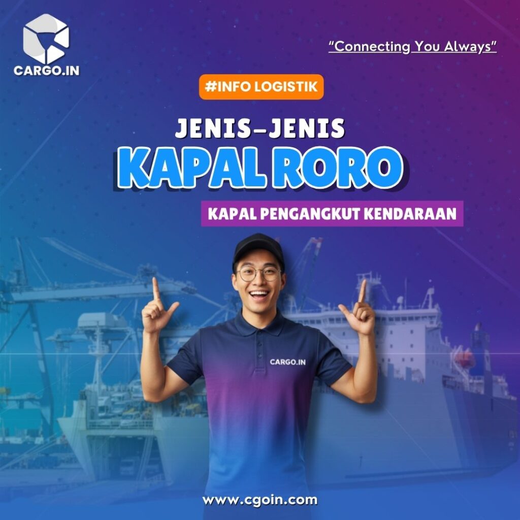 Jenis-jenis Kapal Roro (Kapal Pengangkut Kendaraan)